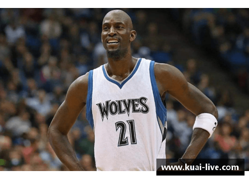 NBA传奇之路：回顾凯文·加内特的统治时代